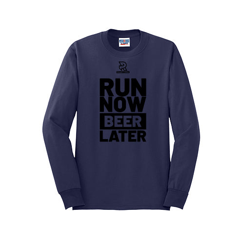 RUN NOW BEER LATER (Black) - Long Sleeve 50/50 Tee