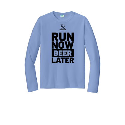 RUN NOW BEER LATER (Black) - Long Sleeve Performance Tee