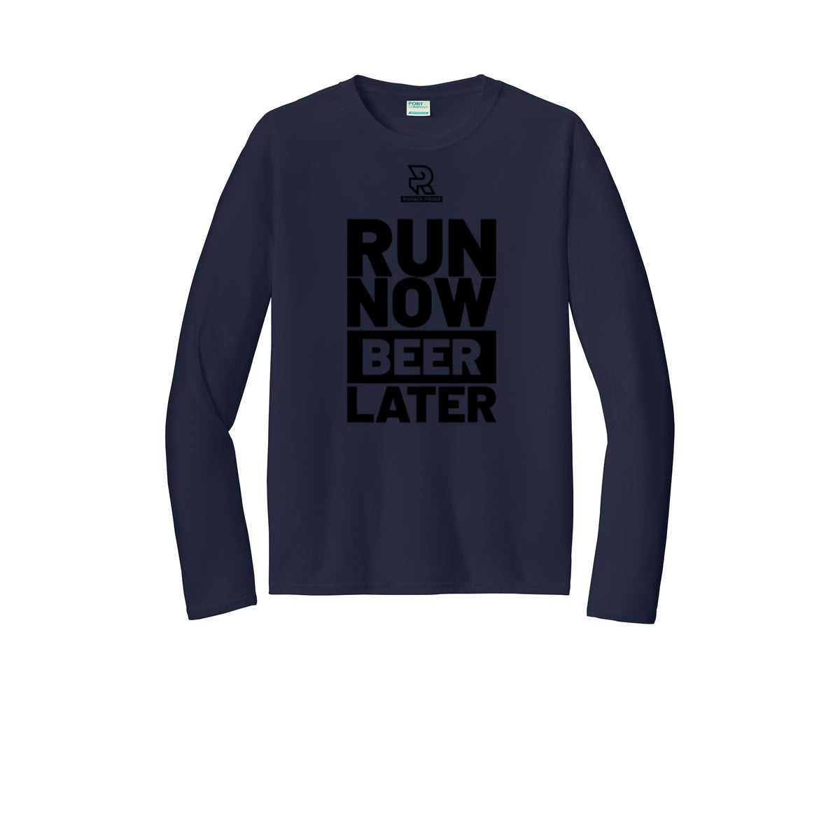RUN NOW BEER LATER (Black) - Long Sleeve Performance Tee