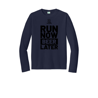 RUN NOW BEER LATER (Black) - Long Sleeve Performance Tee