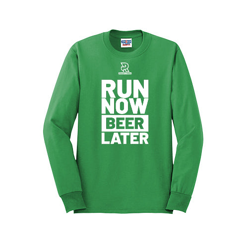 RUN NOW BEER LATER (White) - Long Sleeve 50/50 Tee
