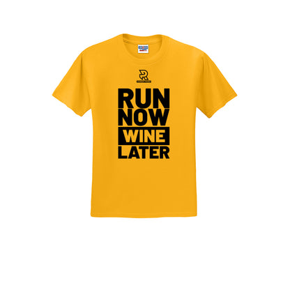 RUN NOW WINE LATER (Black) - Short Sleeve 50/50 Tee