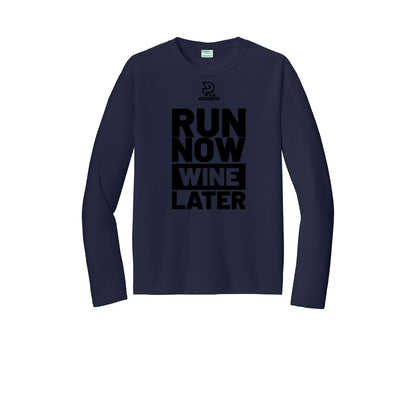 RUN NOW WINE LATER (Black) - Long Sleeve Performance Tee