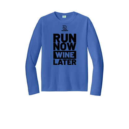 RUN NOW WINE LATER (Black) - Long Sleeve Performance Tee