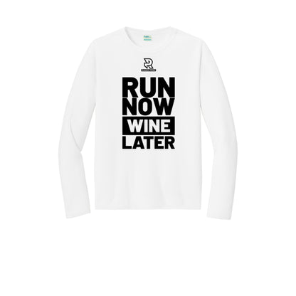 RUN NOW WINE LATER (Black) - Long Sleeve Performance Tee