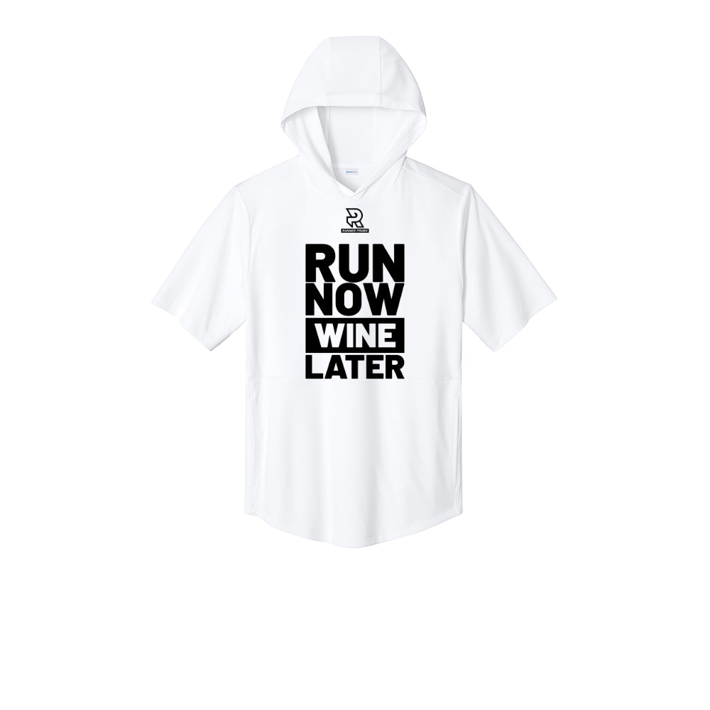 RUN NOW WINE LATER (Black) - Short Sleeve Performance Hoodie