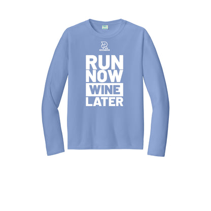 RUN NOW WINE LATER (White) - Long Sleeve Performance Tee