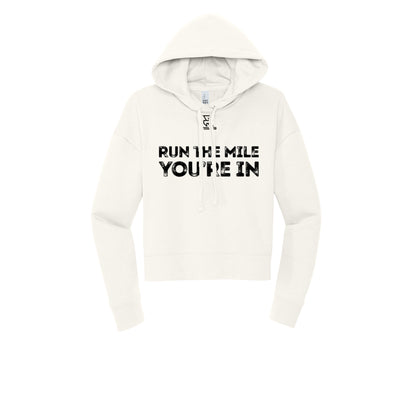 RUN THE MILE YOU'RE IN (Black) - Womens Fleece Hoodie