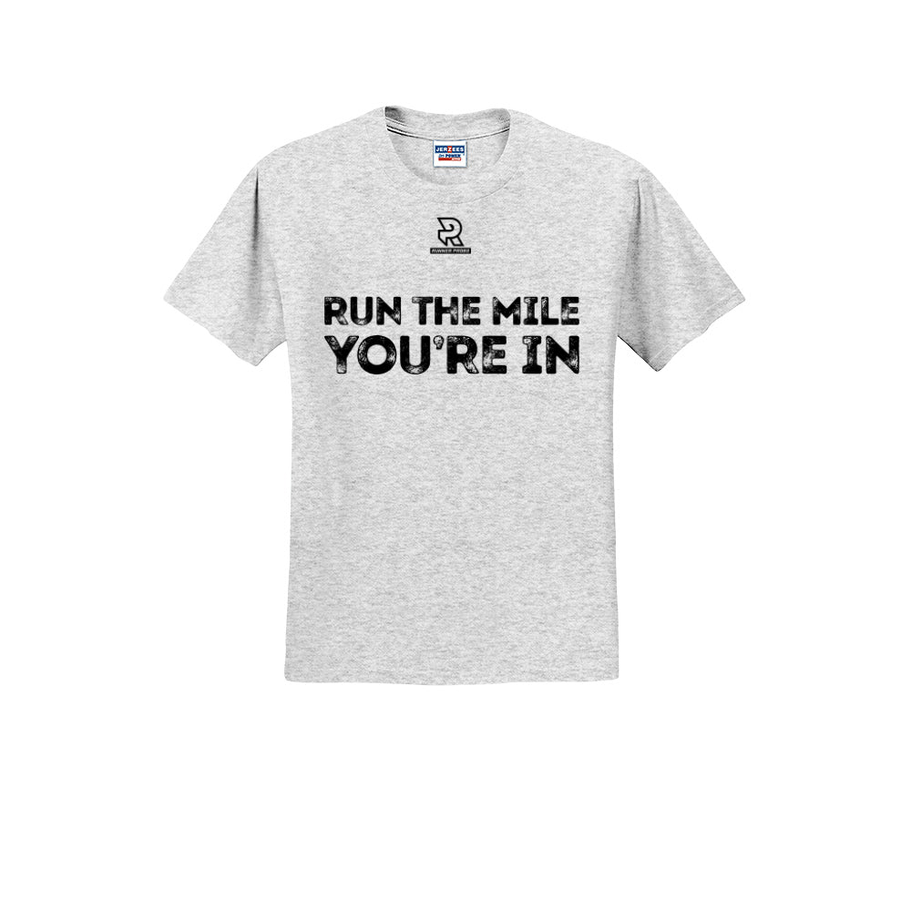 RUN THE MILE YOU'RE IN (Black) - Short Sleeve Cotton Tee