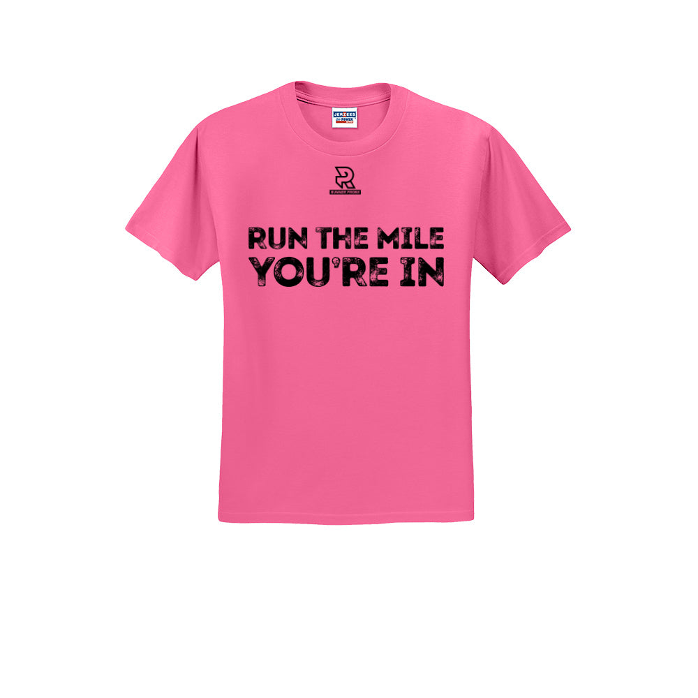 RUN THE MILE YOU'RE IN (Black) - Short Sleeve Cotton Tee