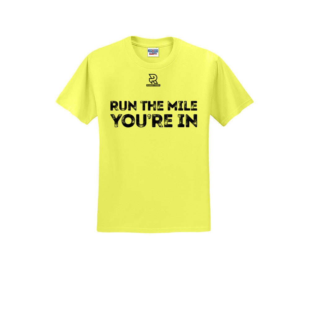 RUN THE MILE YOU'RE IN (Black) - Short Sleeve Cotton Tee