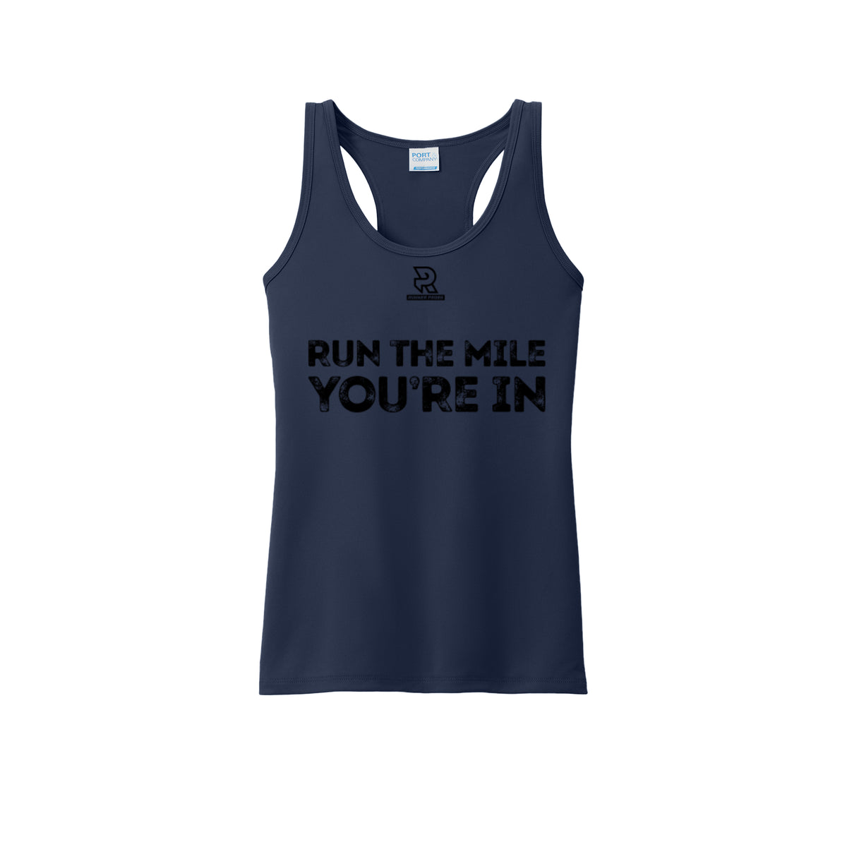 RUN THE MILE YOU'RE IN (Black) - Womens Performance Tank