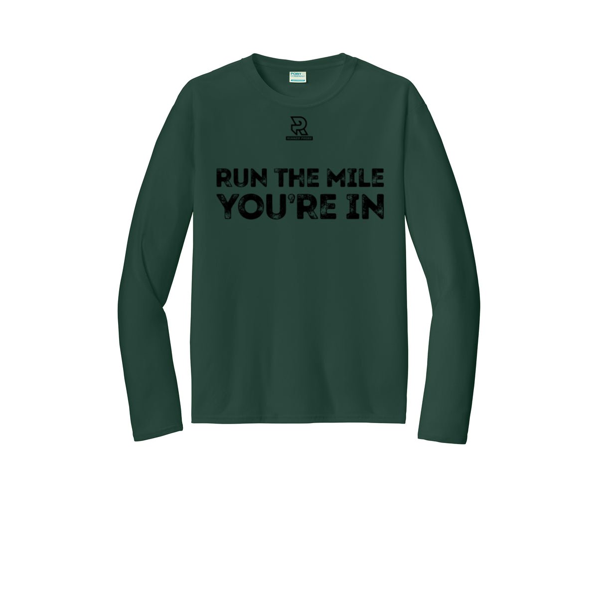 RUN THE MILE YOU'RE IN (Black) - Long Sleeve Performance Tee