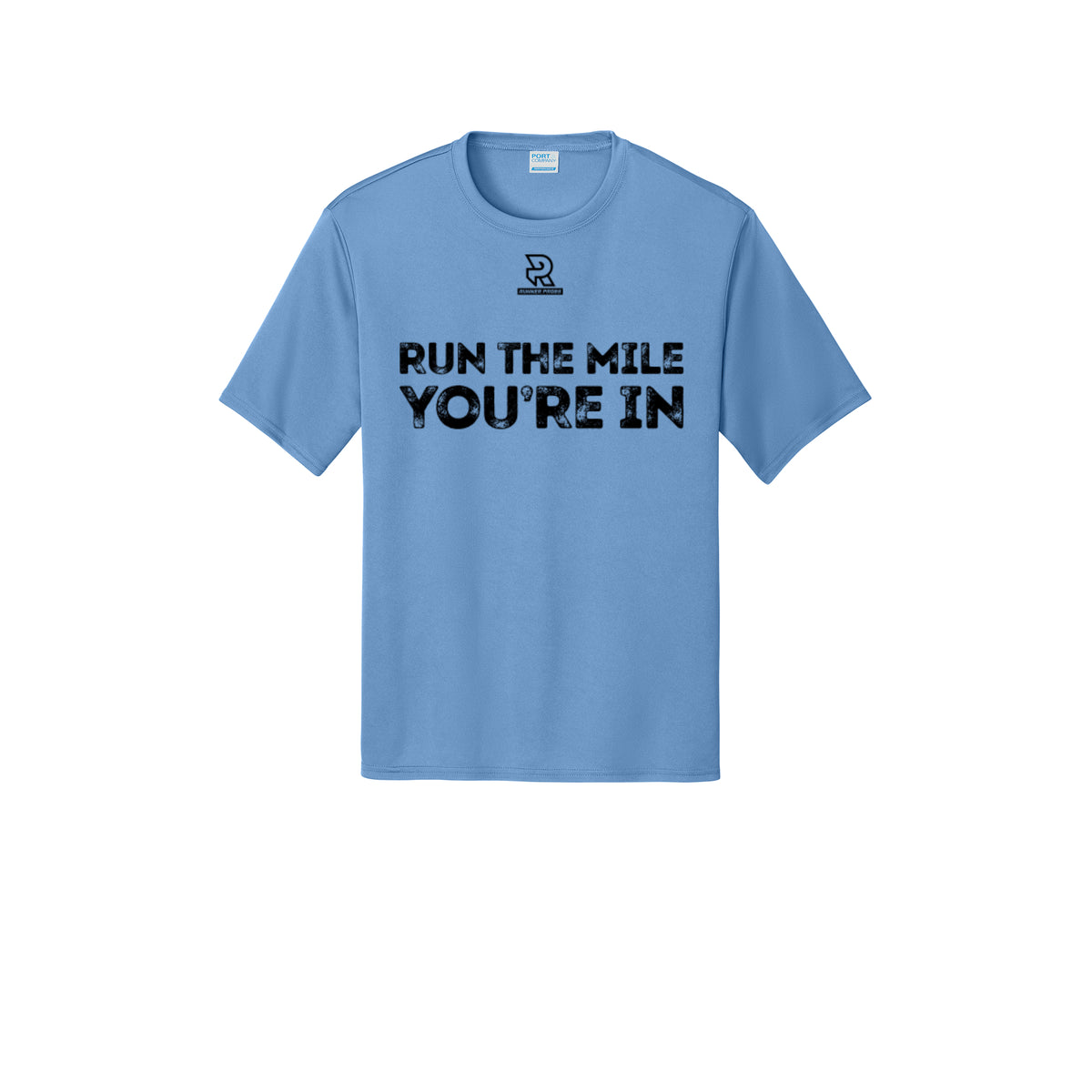 RUN THE MILE YOU'RE IN (Black) - Short Sleeve Performance Tee