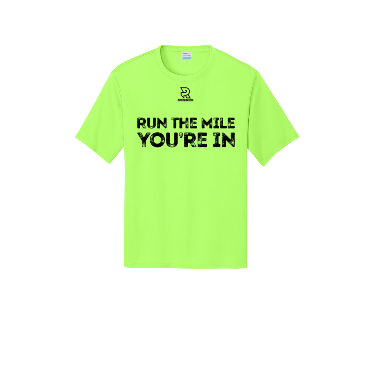 RUN THE MILE YOU'RE IN (Black) - Short Sleeve Performance Tee
