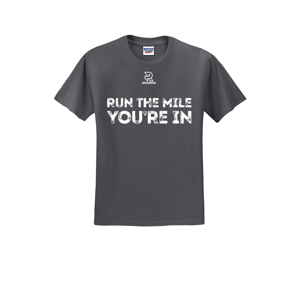 RUN THE MILE YOU'RE IN (White) - Short Sleeve Cotton Tee