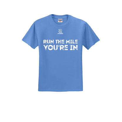 RUN THE MILE YOU'RE IN (White) - Short Sleeve Cotton Tee