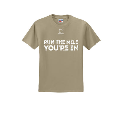 RUN THE MILE YOU'RE IN (White) - Short Sleeve Cotton Tee