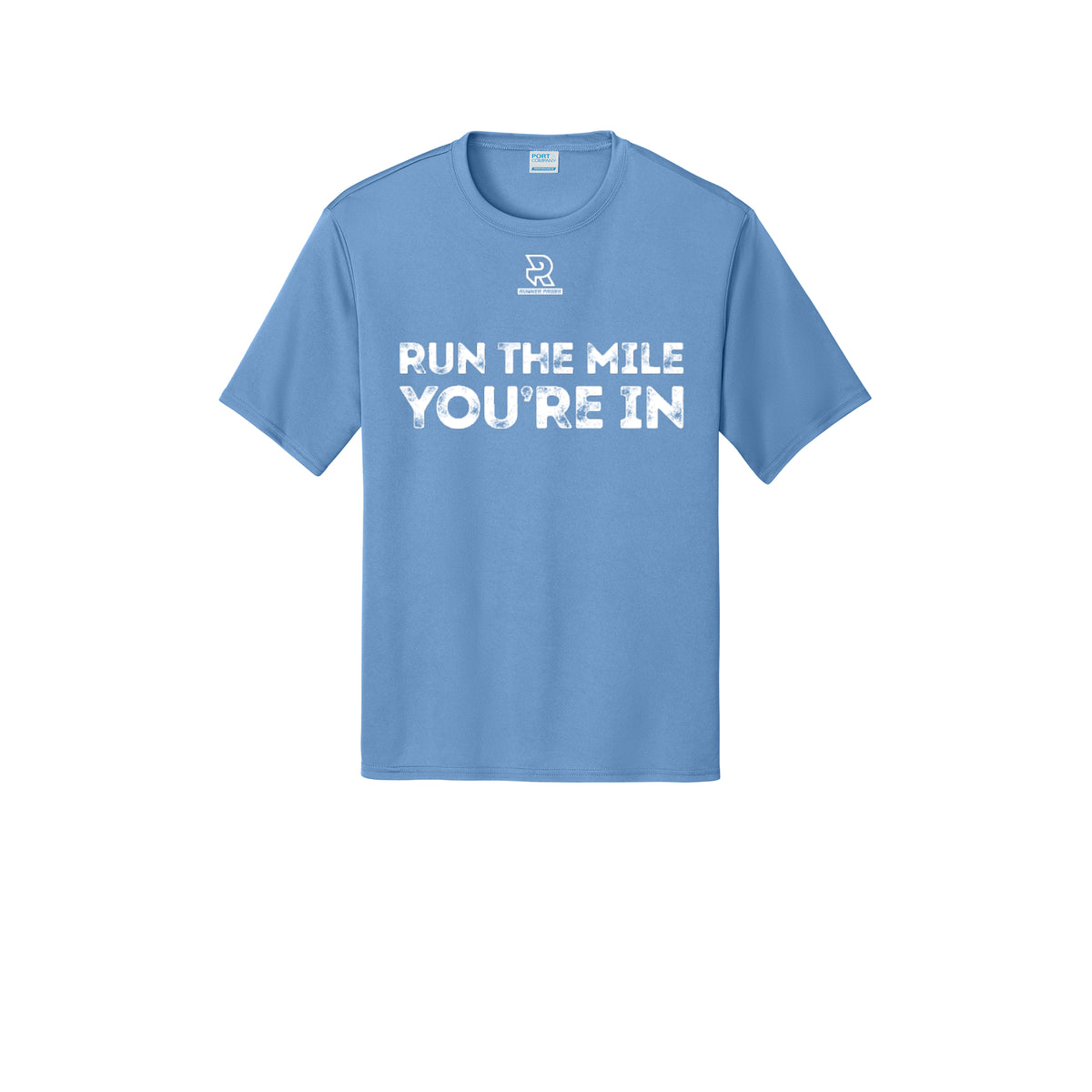 RUN THE MILE YOU'RE IN (White) - Short Sleeve Performance Tee