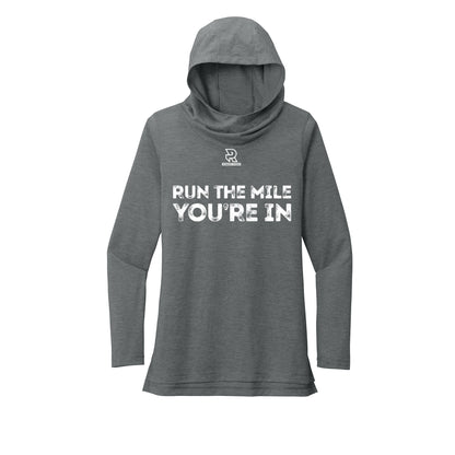 RUN THE MILE YOU'RE IN (White) - Womens Tri-Blend Long Sleeve Hoodie