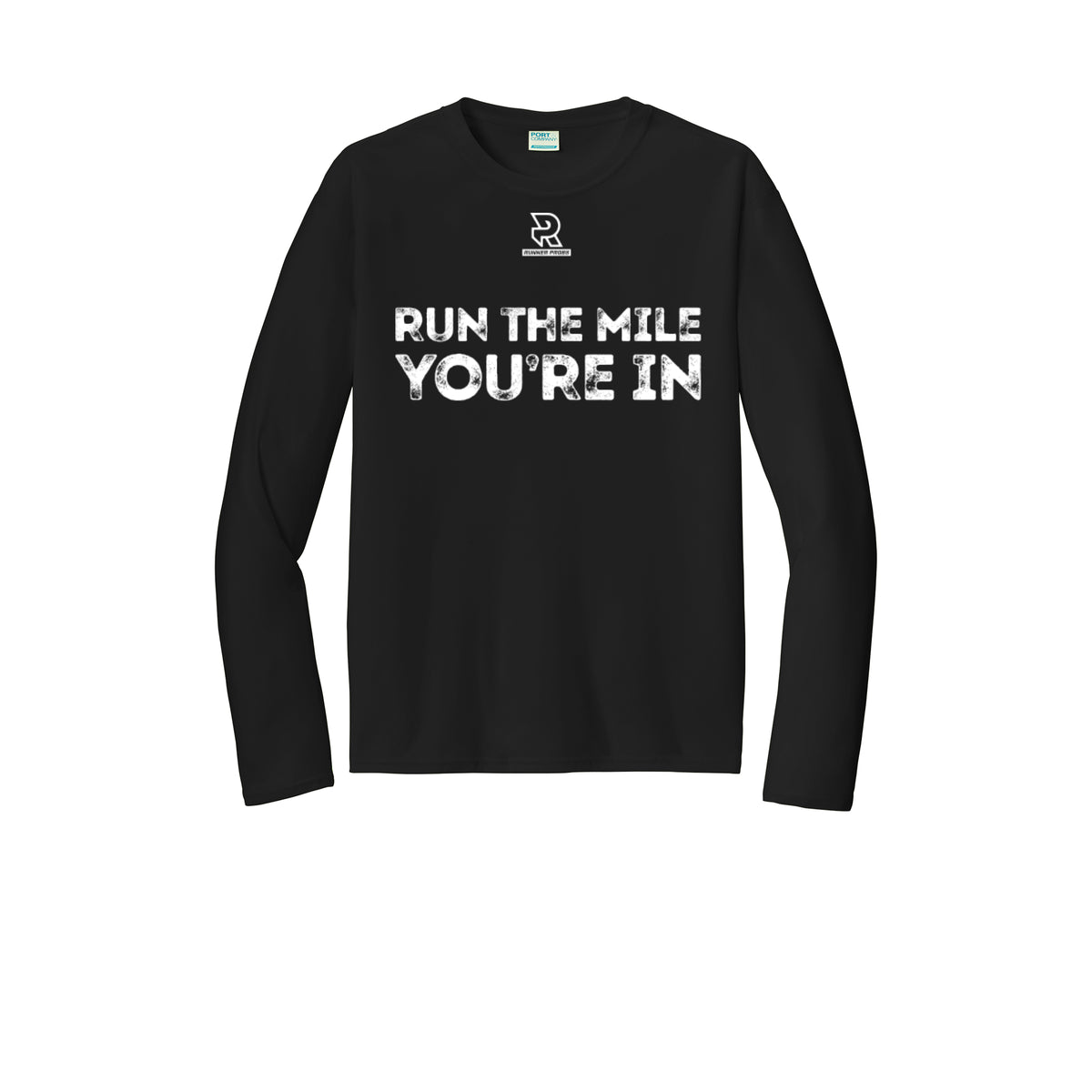 RUN THE MILE YOU'RE IN (White) - Long Sleeve Performance Tee