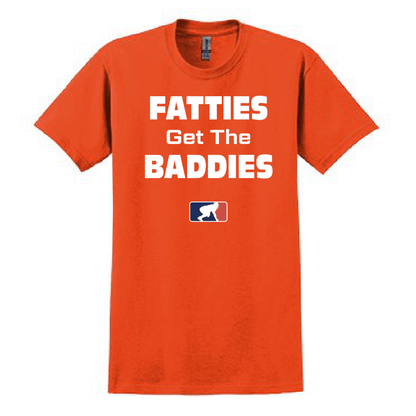 FATTIES GET THE BADDIES - Heavyweight T-Shirt