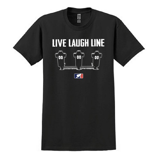 LIVE LAUGH LINE - Heavyweight T-Shirt