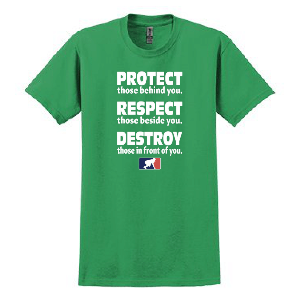 PROTECT RESPECT DESTROY - T-Shirt