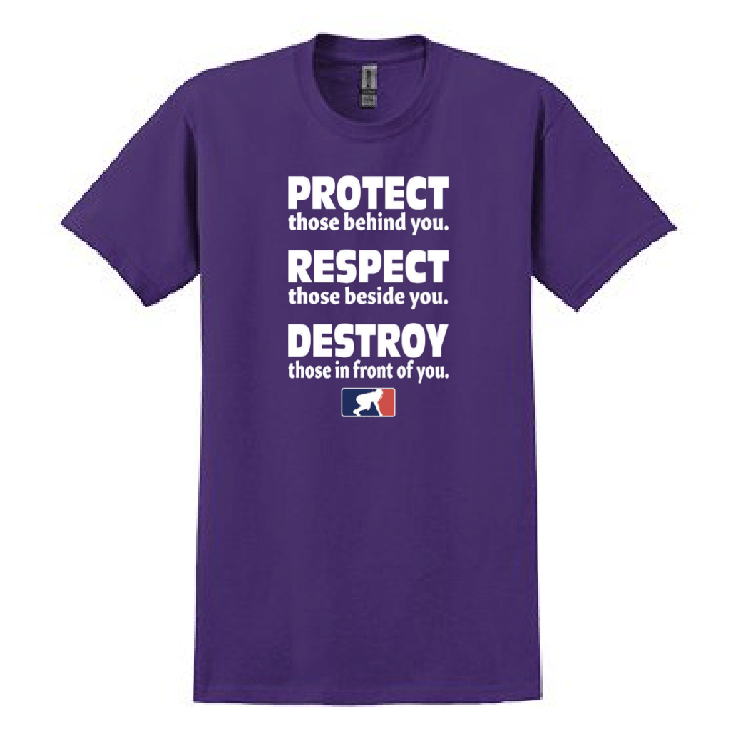 PROTECT RESPECT DESTROY - T-Shirt