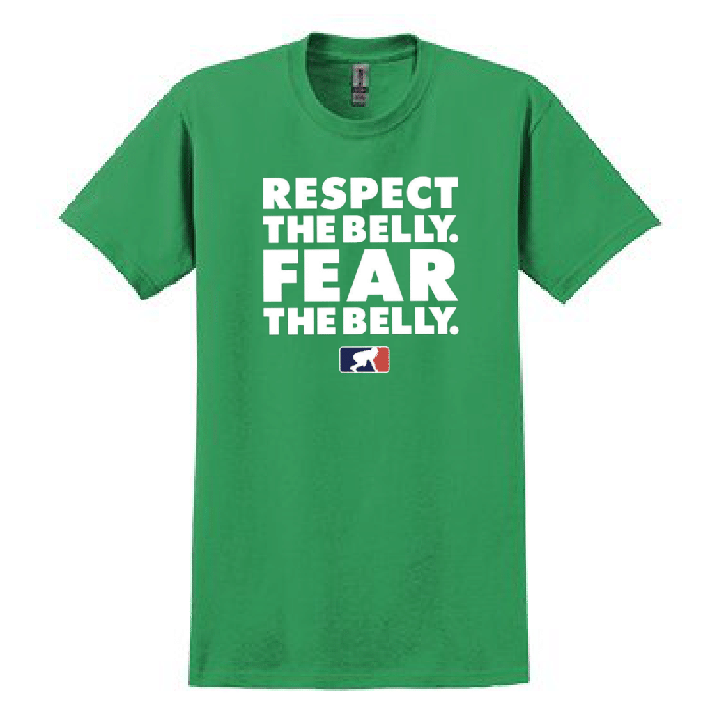 RESPECT THE BELLY - T-Shirt