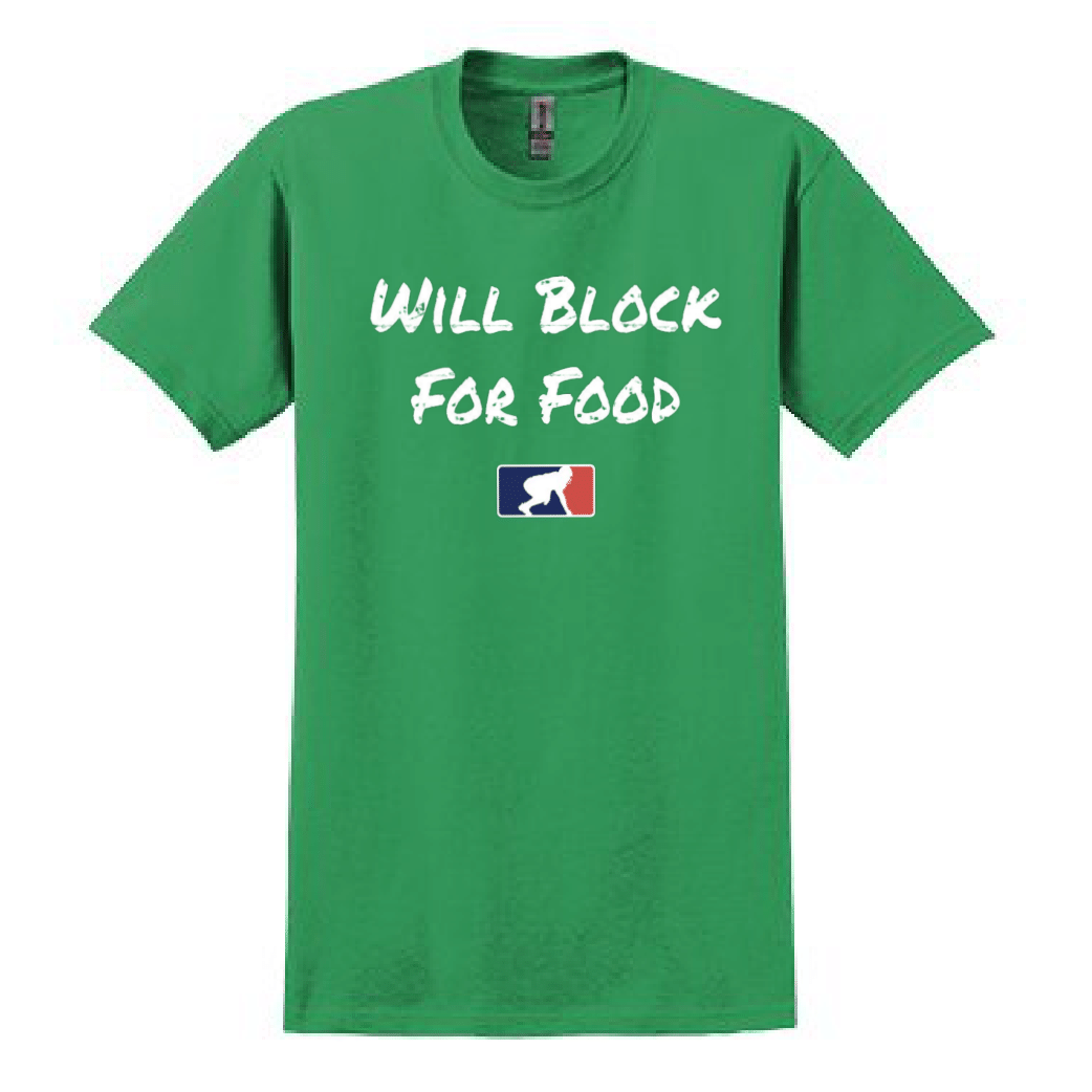 WILL BLOCK FOR FOOD - Heavyweight T-Shirt