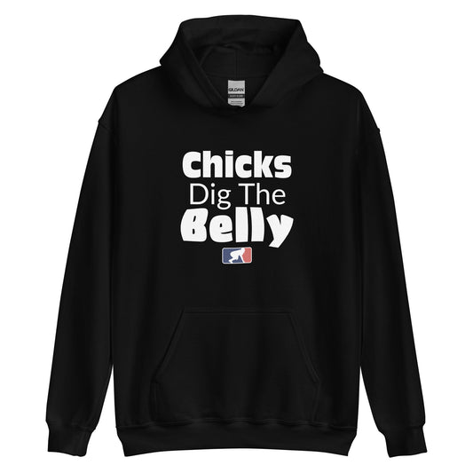 CHICKS DIG THE BELLY - Heavyweight Hoodie