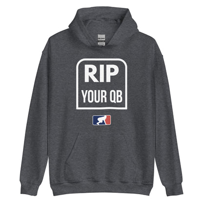 RIP YOUR QB - Tall Hoodie