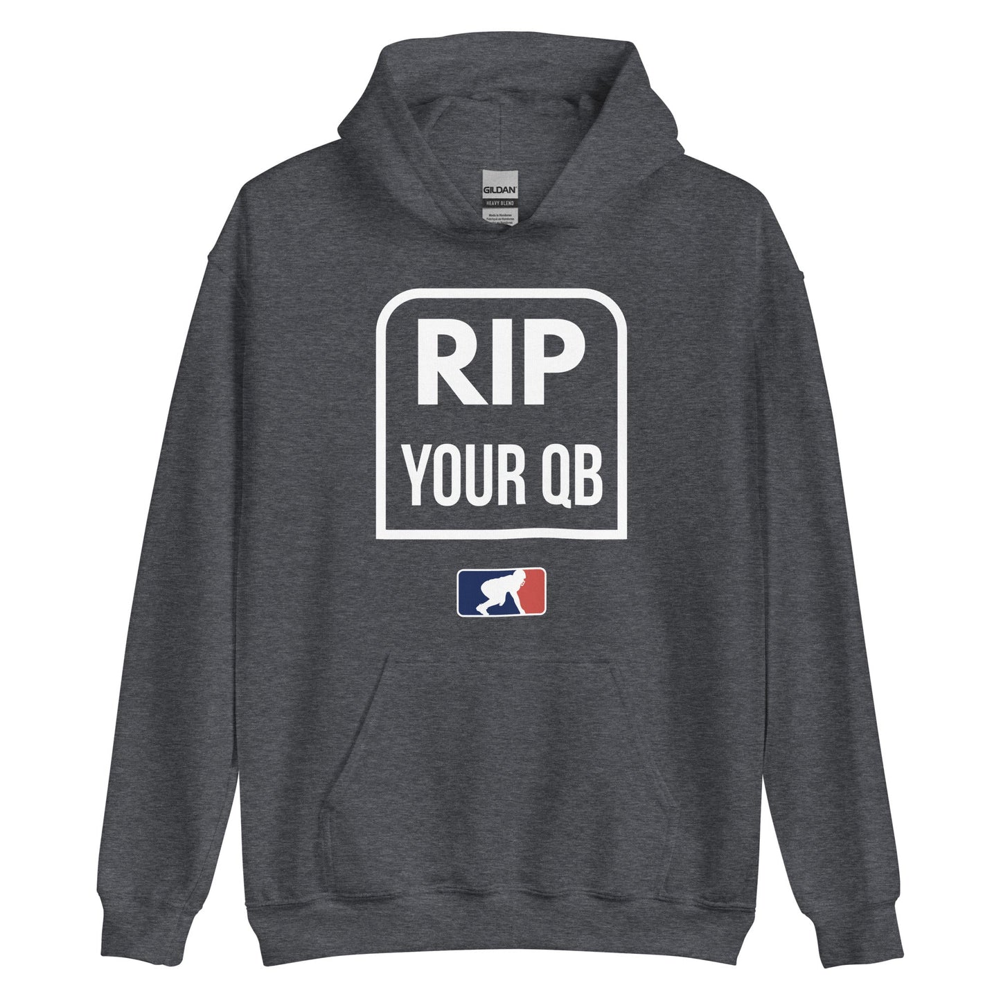 RIP YOUR QB - Heavyweight Hoodie