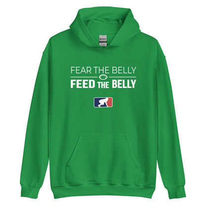 FEAR THE BELLY FEED THE BELLY - Heavyweight Hoodie