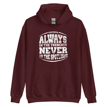 ALWAYS IN THE TRENCHES - Tall Hoodie