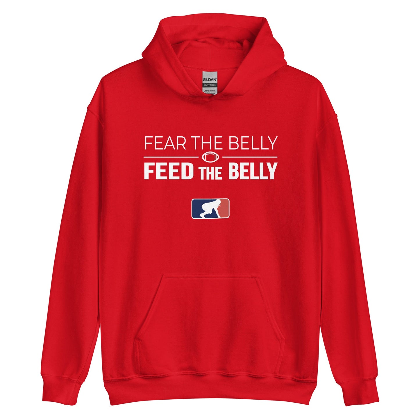 FEAR THE BELLY FEED THE BELLY - Tall Hoodie