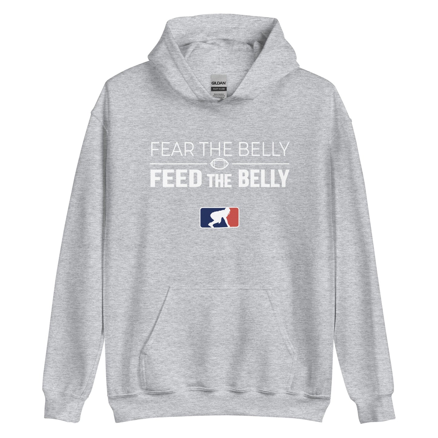 FEAR THE BELLY FEED THE BELLY - Heavyweight Hoodie