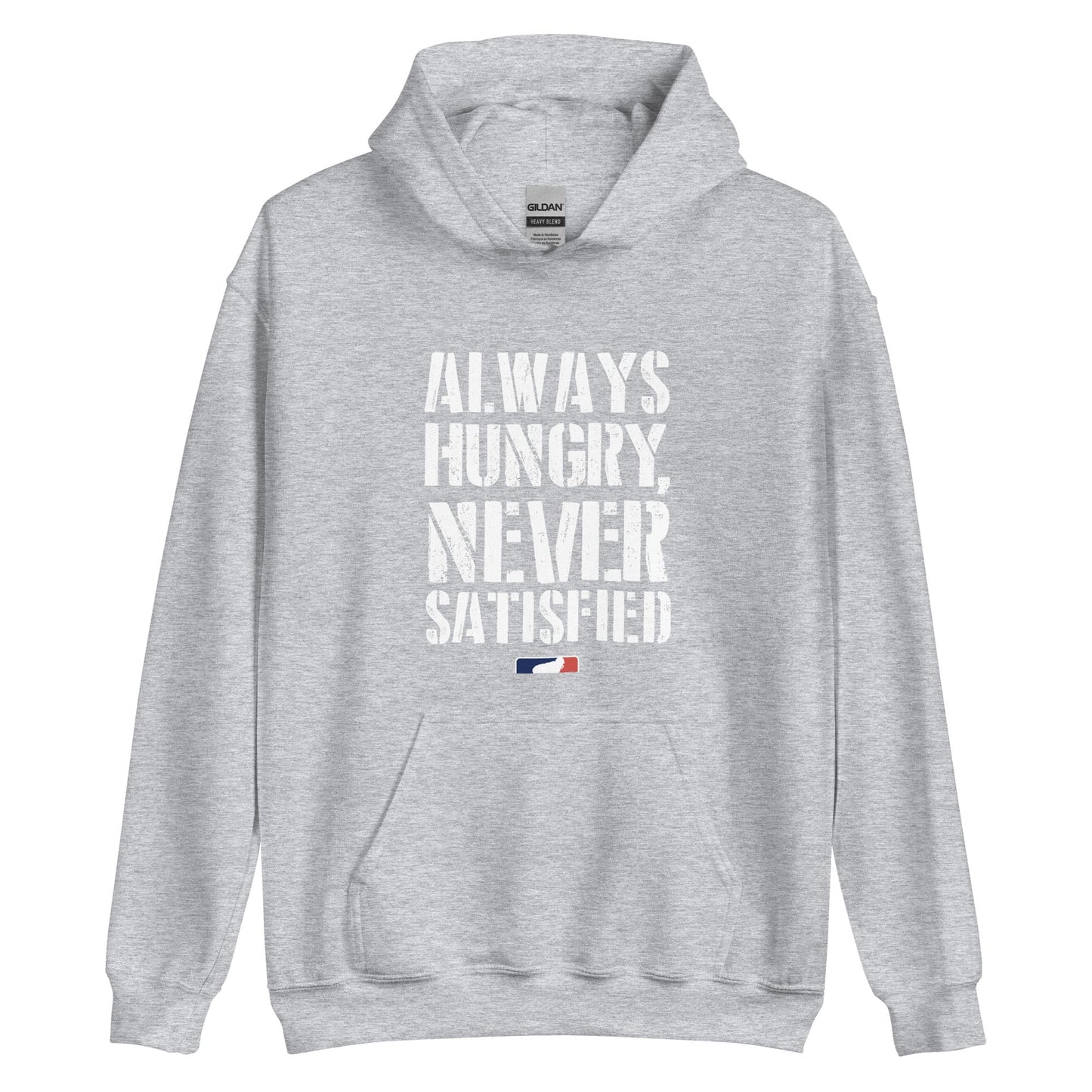 ALWAYS HUNGRY - Heavyweight Hoodie