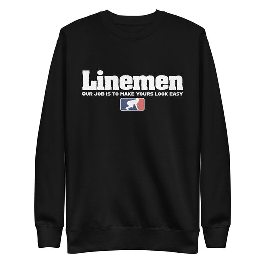 A LINEMANS JOB - Crewneck