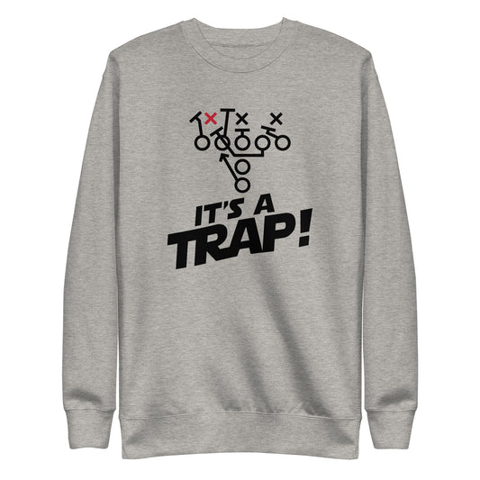 ITS A TRAP! (Black) - Crewneck