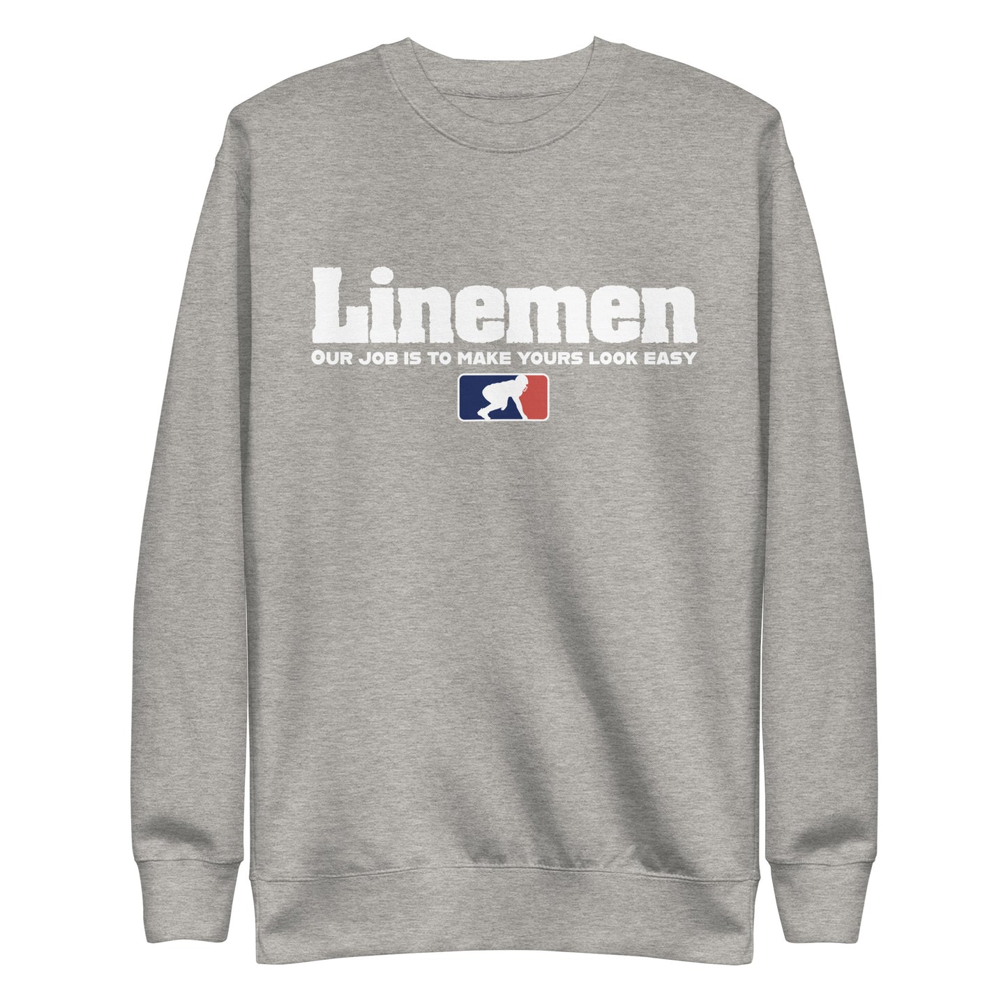A LINEMANS JOB - Crewneck