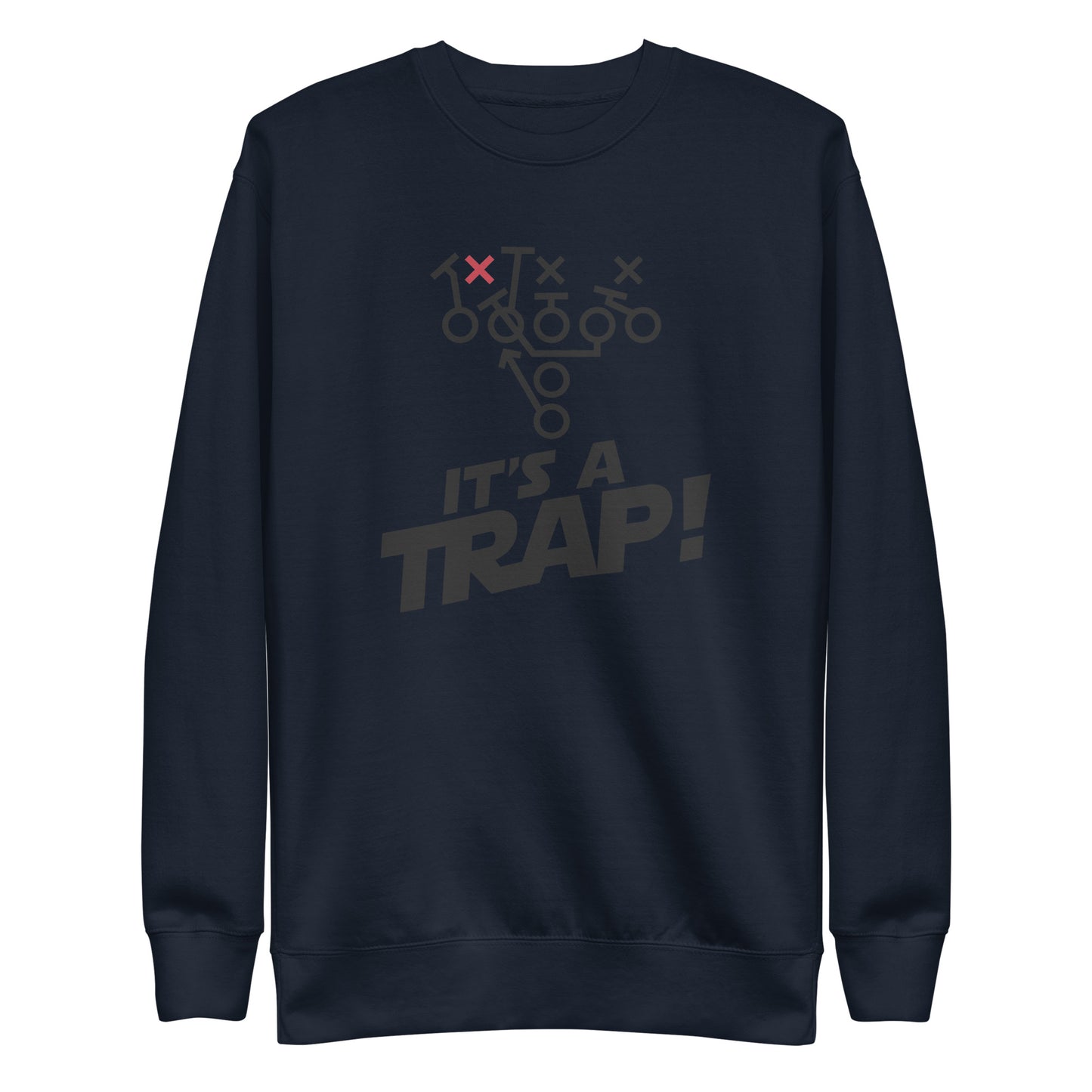 ITS A TRAP! (Black) - Crewneck