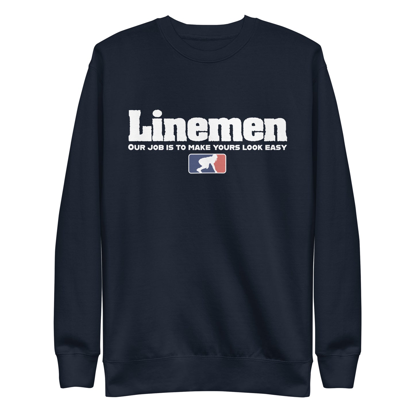 A LINEMANS JOB - Crewneck