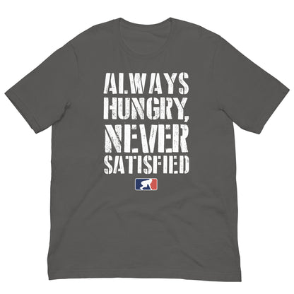 ALWAYS HUNGRY - T-Shirt