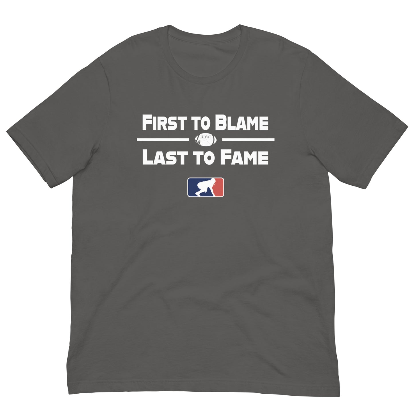 FIRST TO BLAME - T-Shirt