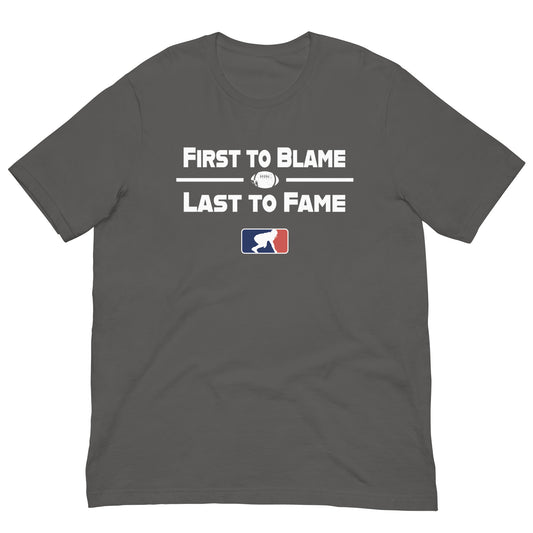 FIRST TO BLAME - T-Shirt