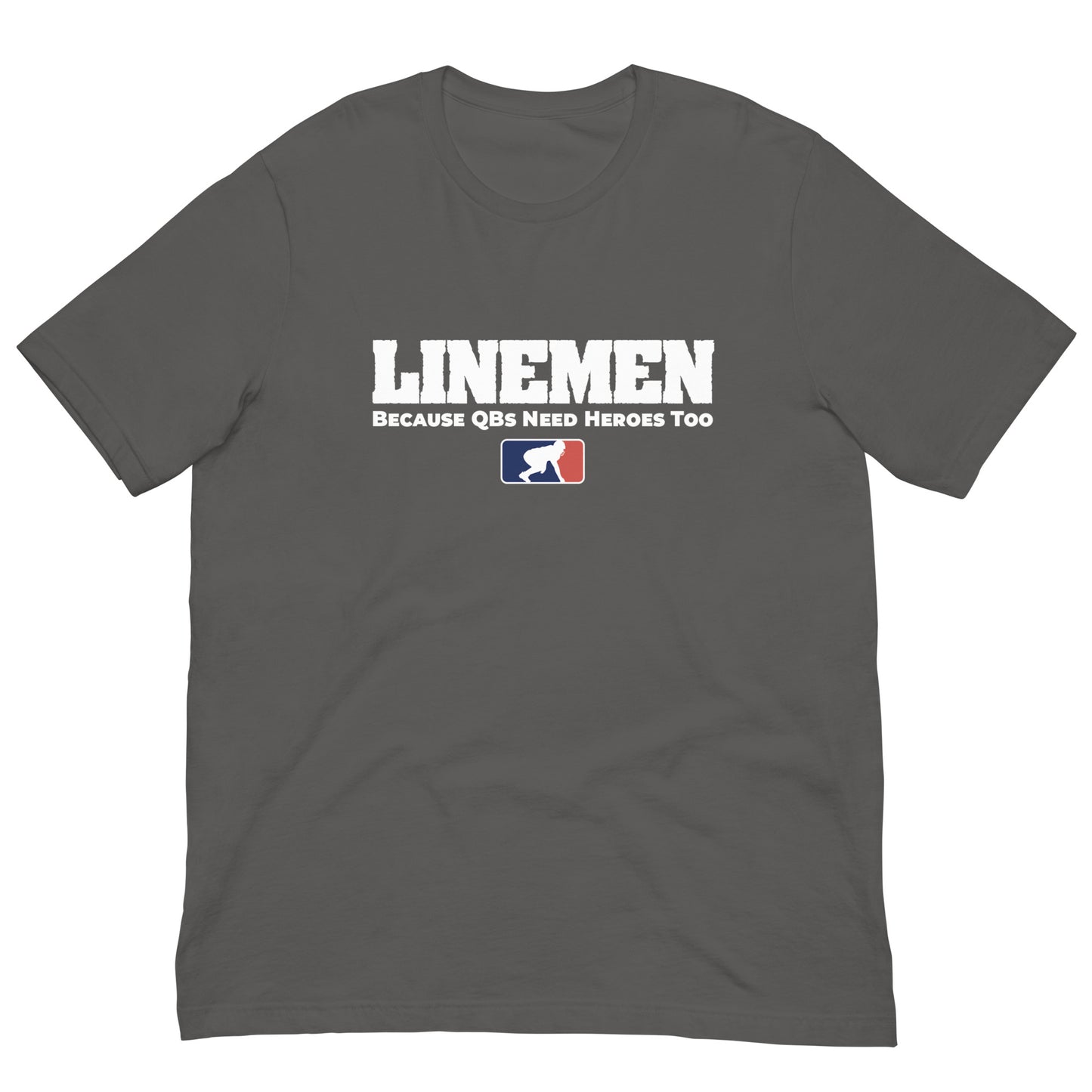 LINEMEN: QB HEROES - T-Shirt