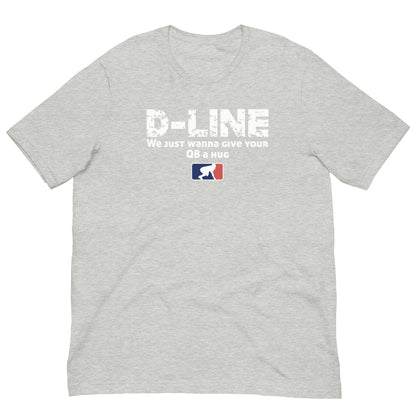 D-LINE QB HUGS - T-Shirt