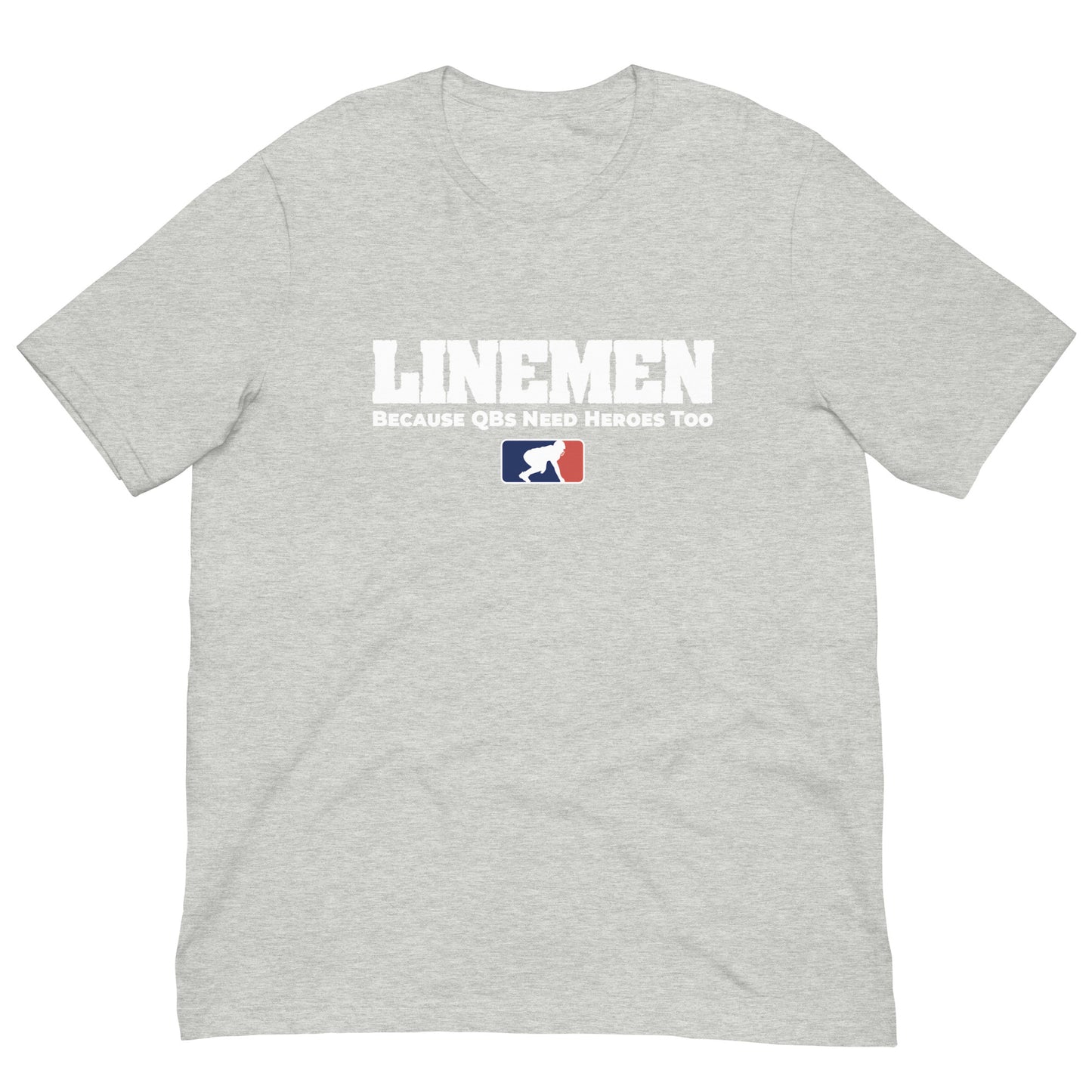 LINEMEN: QB HEROES - T-Shirt